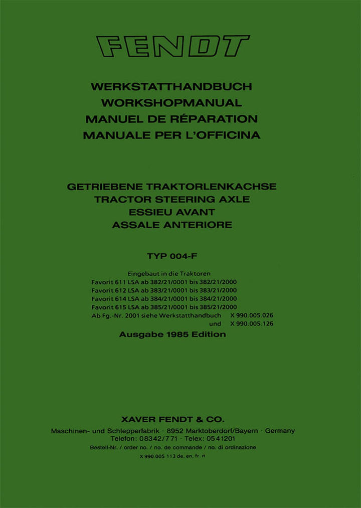 Fendt Favorit 611LSA 612LSA 614LSA 615LSA Getriebene Traktorlenkachse 004F Werkstatthandbuch, Buchcover