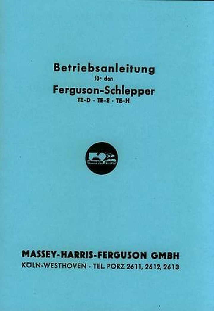 Massey-Ferguson Schlepper TE-D TE-E TE-H Betriebsanleitung, Buchcover