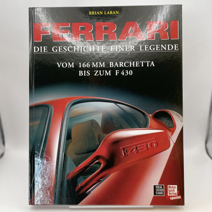 Ferrari - Die Geschichte einer Legende