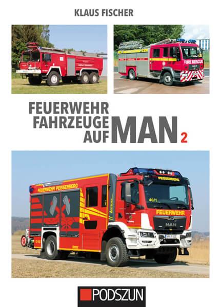 Feuerwehrfahrzeuge auf MAN - Band 2 - gedrucktes Buch zum Bestpreis! - verwuester.net
