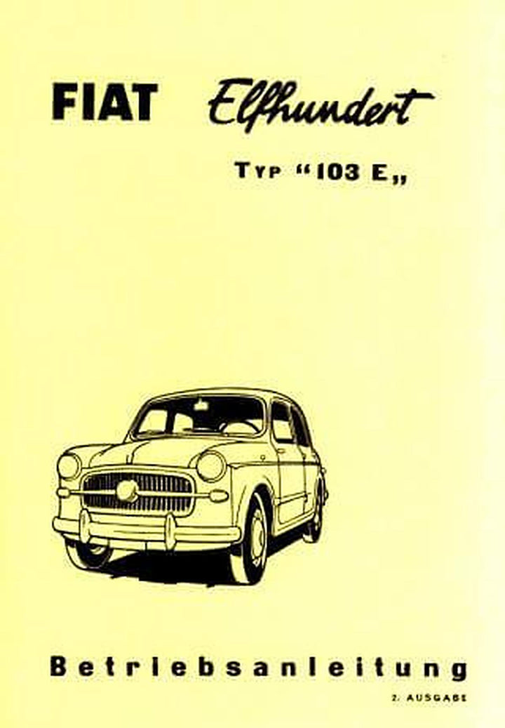 Fiat 1100, Typ 103 E, Betriebsanleitung, Buchcover