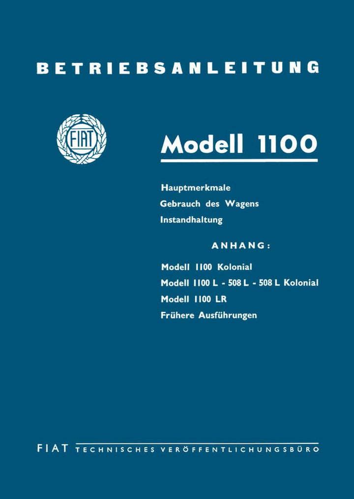 Fiat 1100 Typen Kolonial 1100 L/ 508 L/ 508 L Kolonial/ 1100 LR Betriebsanleitung, Buchcover