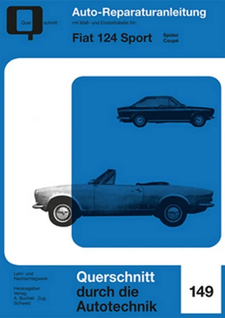 Fiat 124 Reparaturanleitung und Werkstatthandbuch - gedrucktes Buch zum Bestpreis! - verwuester.net