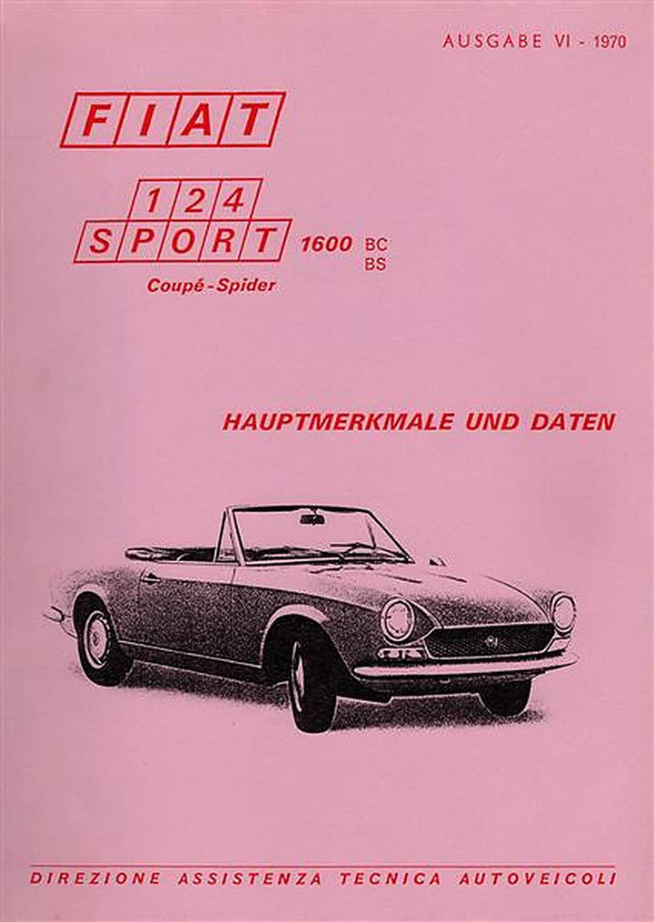 Fiat 124 Sport Spider Coupé 1600 BC 1 BS 1 Hauptmerkmale und Daten, Buchcover