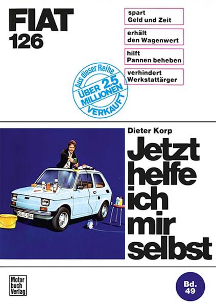 Fiat 126 Reparaturbuch - gedrucktes Buch zum Bestpreis! - verwuester.net