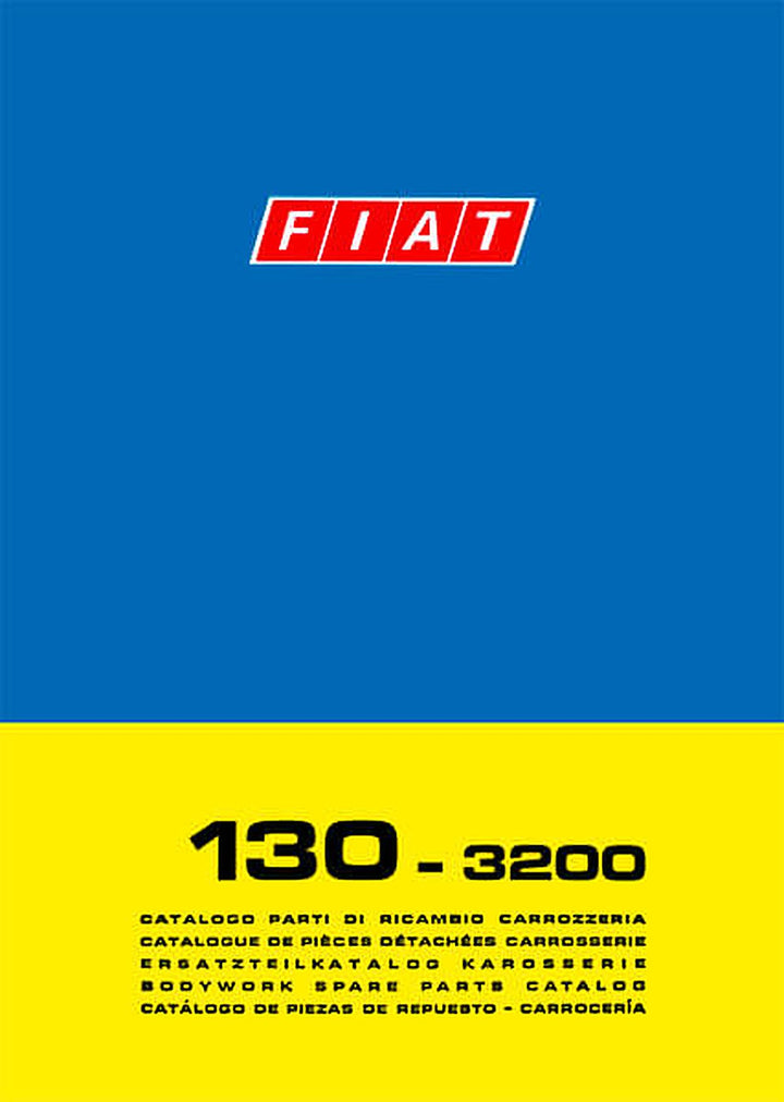 Fiat 130 - 3200 Karosserie Ersatzteilkatalog, Buchcover