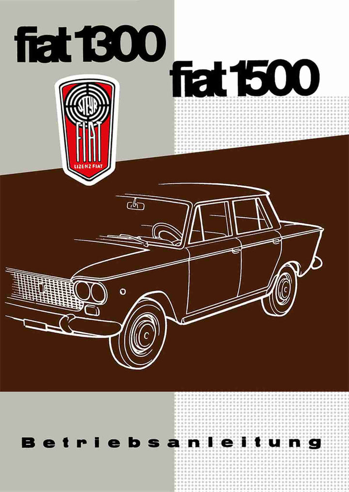 Fiat 1300 und 1500, Betriebsanleitung, Buchcover