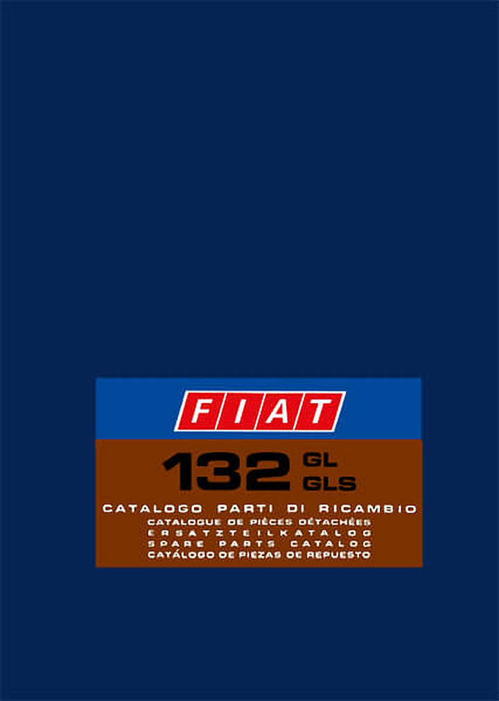 Fiat 132 GL und 132 GLS Ersatzteilkatalog, Buchcover