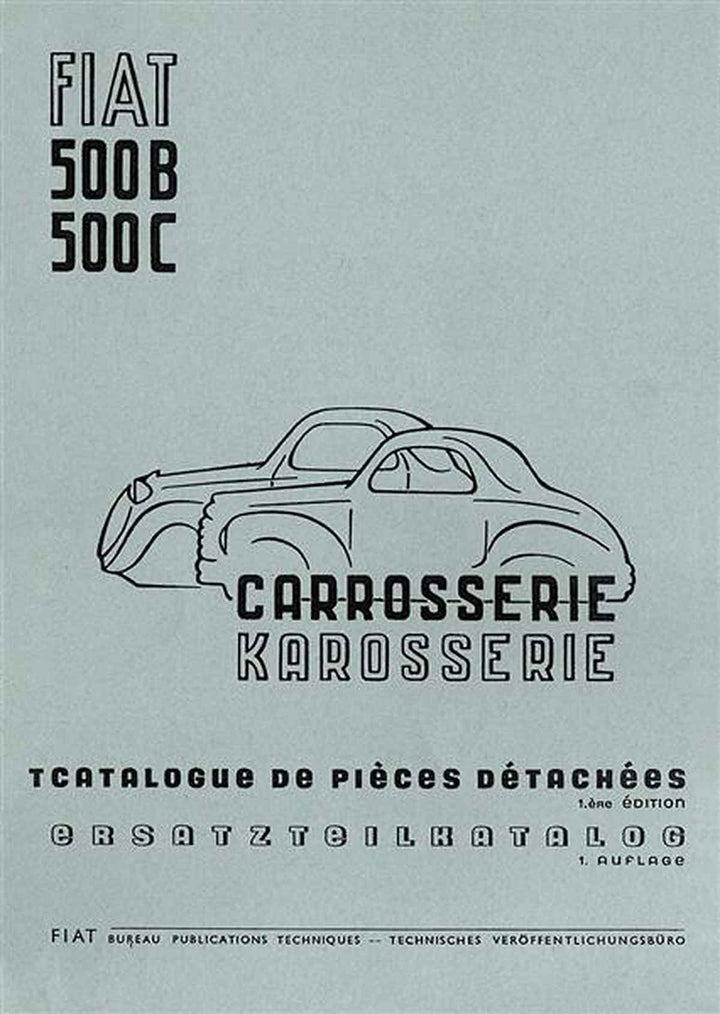 Fiat 500 B und C Topolino Ersatzteilkatalog der Karosserie, Buchcover