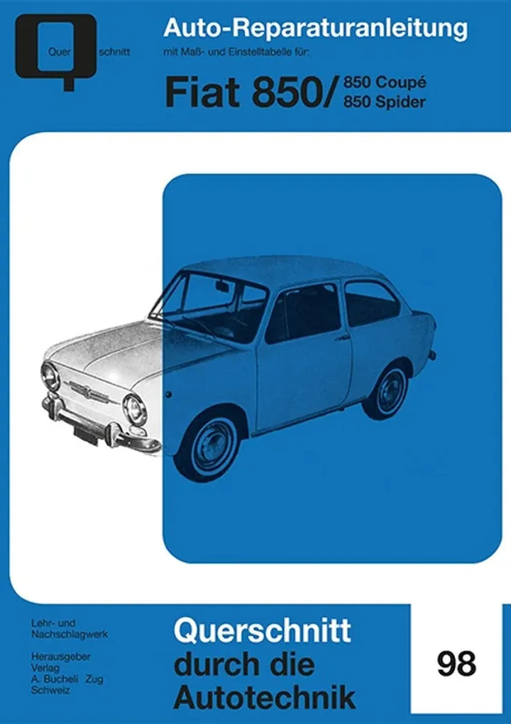 Fiat 850 Reparaturanleitung und Werkstatthandbuch - gedrucktes Buch zum Bestpreis! - verwuester.net