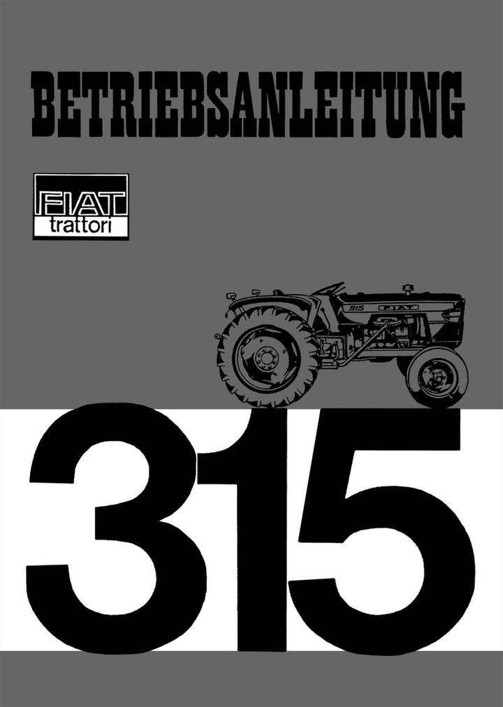 Fiat Traktor 315 Betriebsanleitung, Buchcover