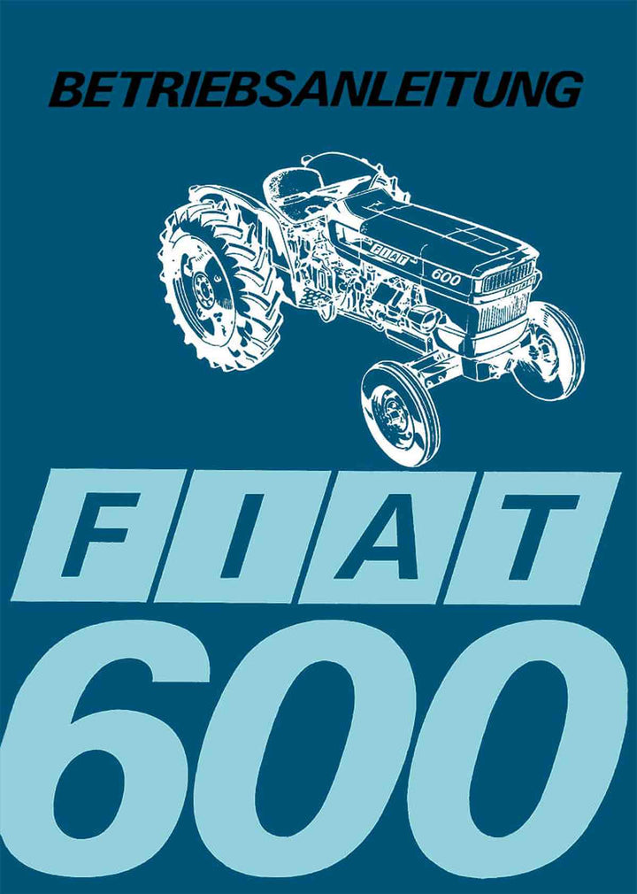 Fiat Traktor 600 Betriebsanleitung, Buchcover