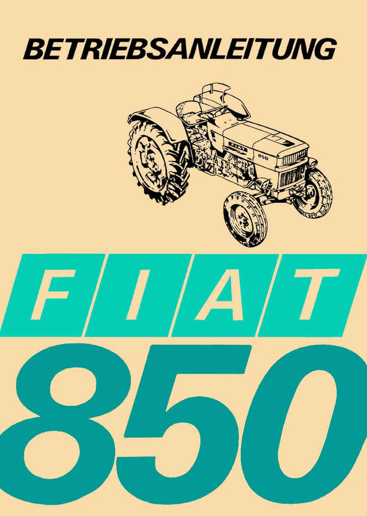 Fiat Traktor 850 Betriebsanleitung, Buchcover