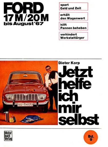 Ford 17M / 20M 1964-1967 Reparaturbuch - gedrucktes Buch zum Bestpreis! - verwuester.net