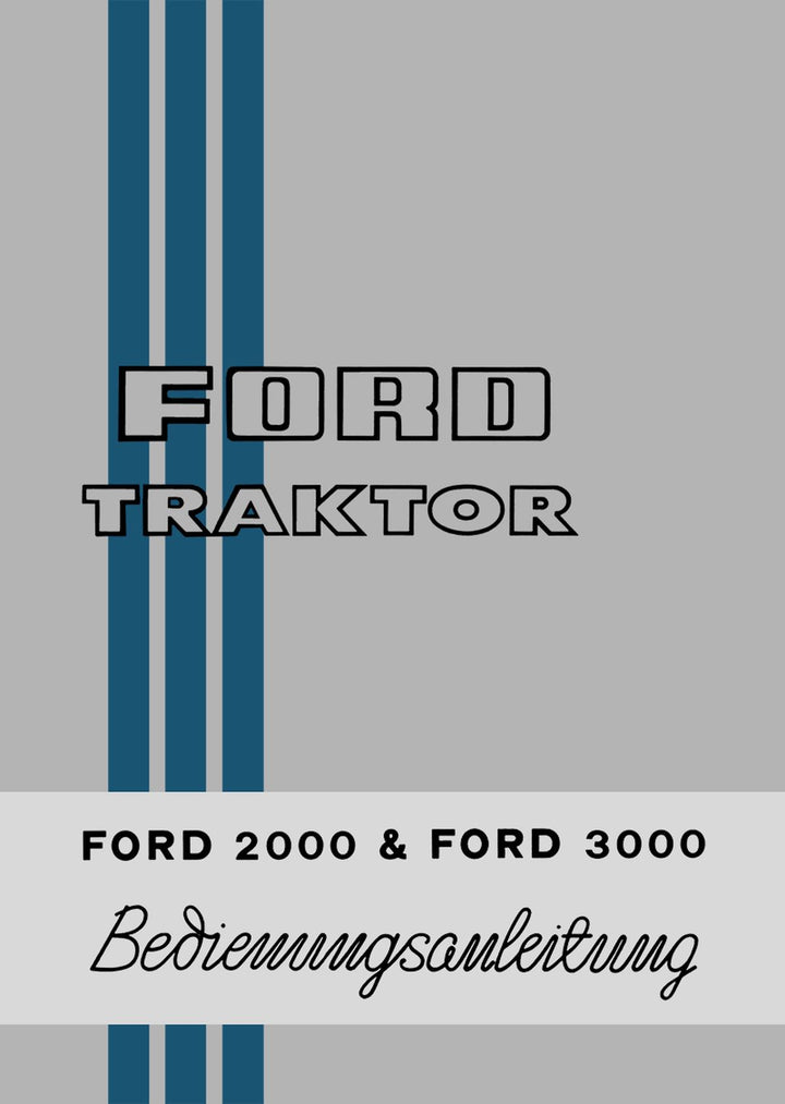 Ford Traktor Typ 2000 und 3000 Betriebsanleitung, Buchcover