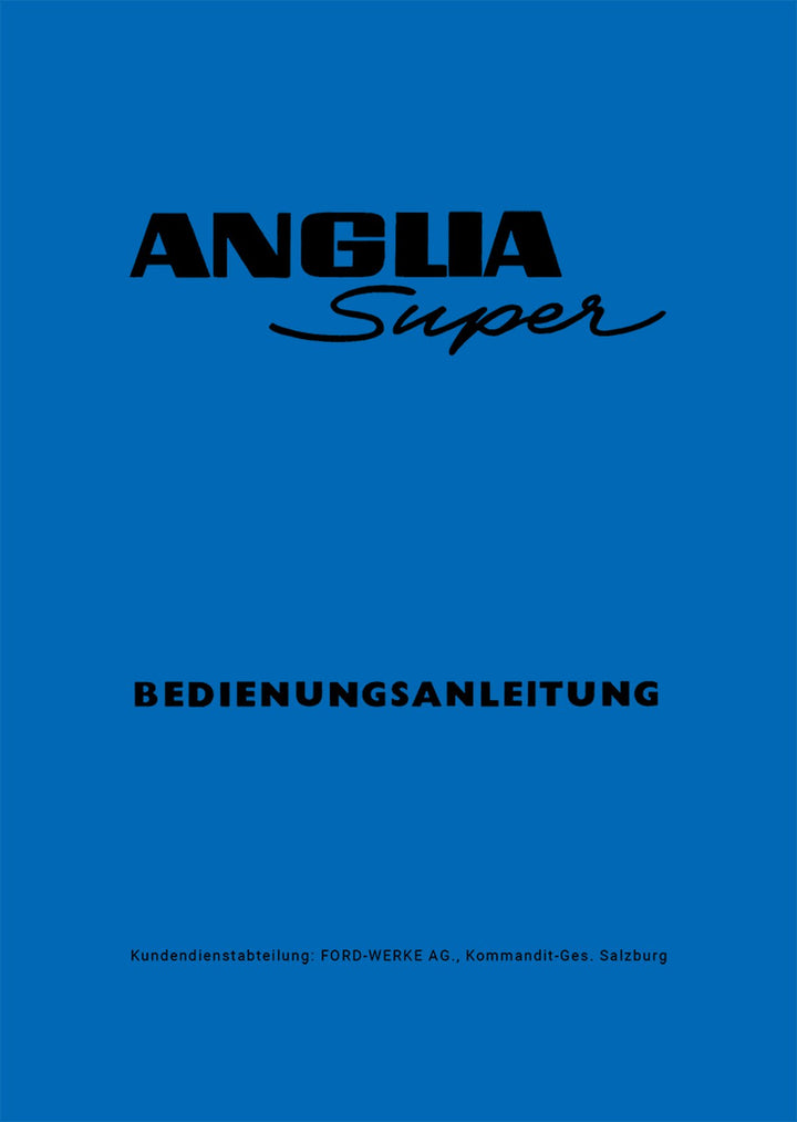 Ford Anglia Super Betriebsanleitung, Buchcover