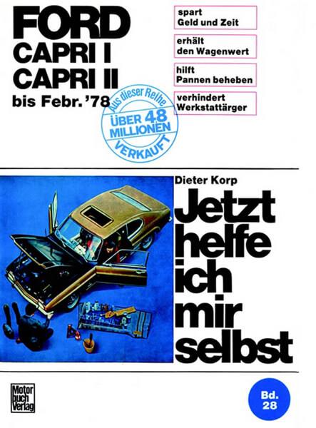 Ford Capri alle Modelle bis Februar 1978 Reparaturbuch - gedrucktes Buch zum Bestpreis! - verwuester.net