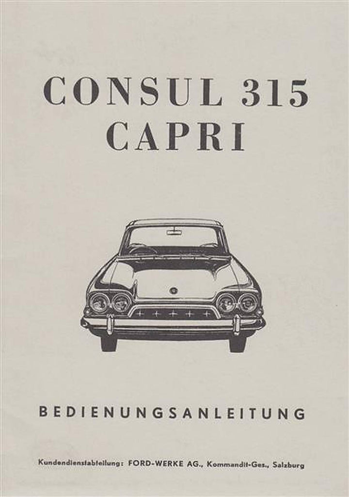 Ford Consul 315 Capri (1340 und 1500 ccm) Betriebsanleitung, Buchcover