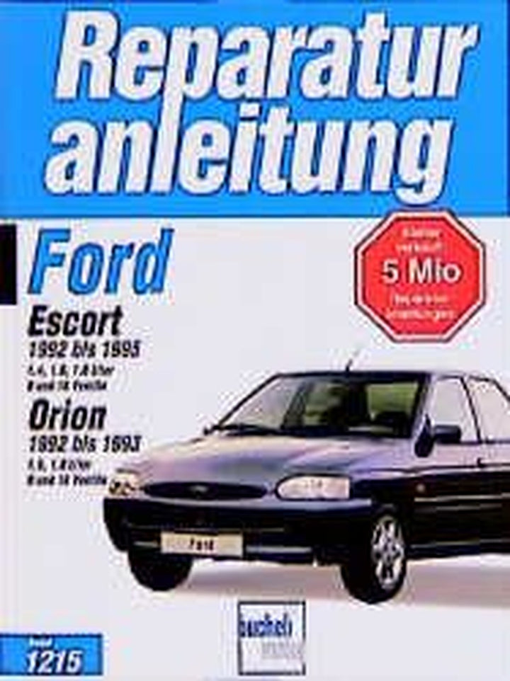 Ford Escort /Orion 1992-1995 - Reparaturbuch, Buchcover