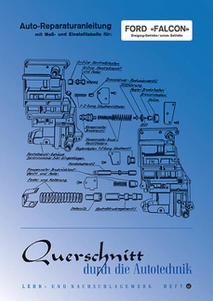 Ford Falcon - Reparaturbuch - gedrucktes Buch zum Bestpreis! - verwuester.net