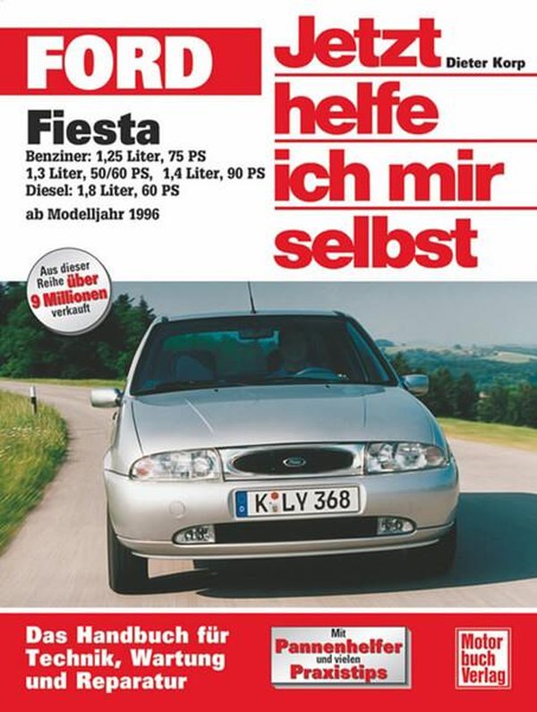 Ford Fiesta ab Modelljahr 1996 - Benziner / Diesel - gedrucktes Buch zum Bestpreis! - verwuester.net