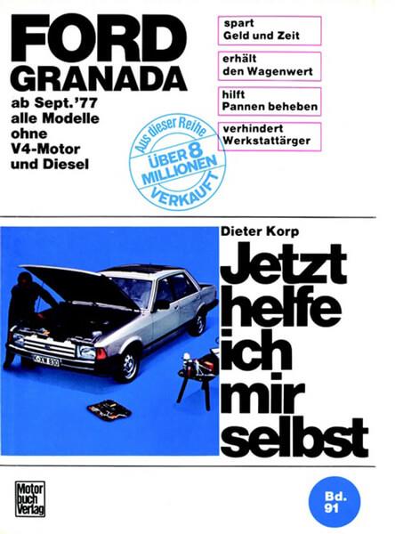 Ford Granada (9/77-85) Reparaturbuch - gedrucktes Buch zum Bestpreis! - verwuester.net