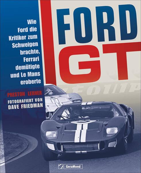 Ford GT - gedrucktes Buch zum Bestpreis! - verwuester.net