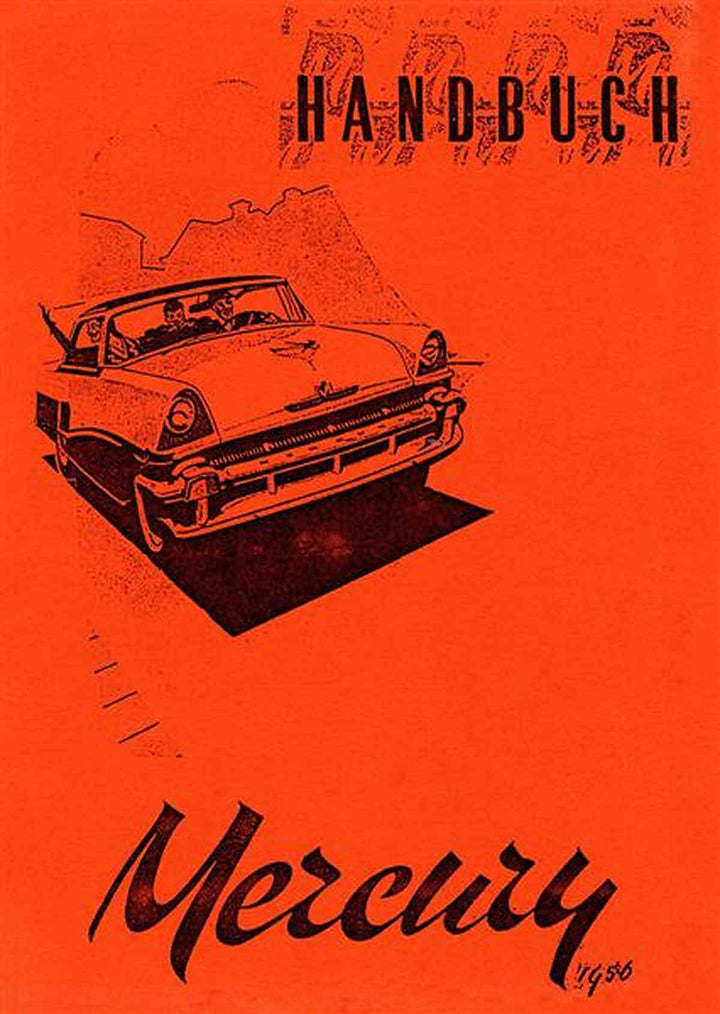 Ford Mercury mit V 8 Motor 1956 Betriebsanleitung, Buchcover