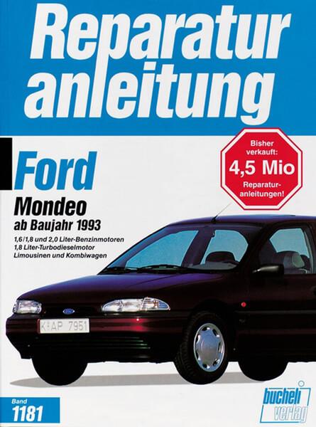 Ford Mondeo 1993-1995 - Reparaturbuch - gedrucktes Buch zum Bestpreis! - verwuester.net