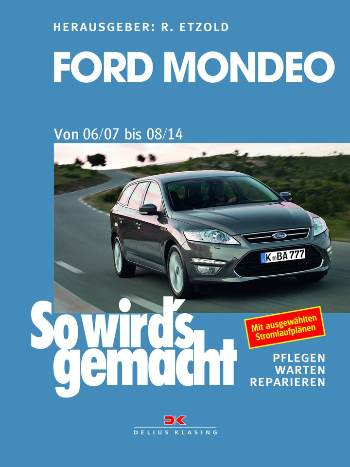 Ford Mondeo von 2007 bis 2014 - Reparaturbuch, Buchcover