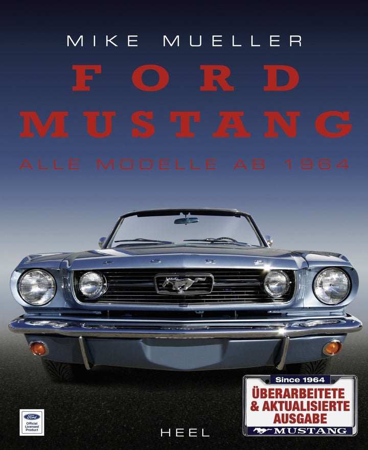 Ford Mustang - Alle Modelle ab 1964, Buchcover