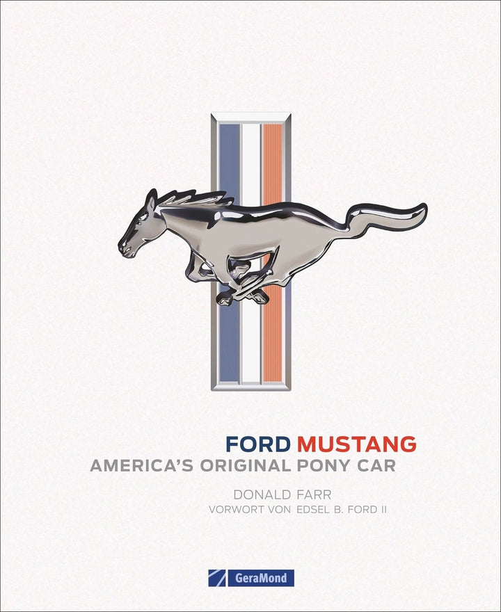 Ford Mustang - America’s Original Pony Car, Buchcover