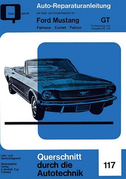 Ford Mustang GT Band 2 - Reparaturbuch - gedrucktes Buch zum Bestpreis! - verwuester.net