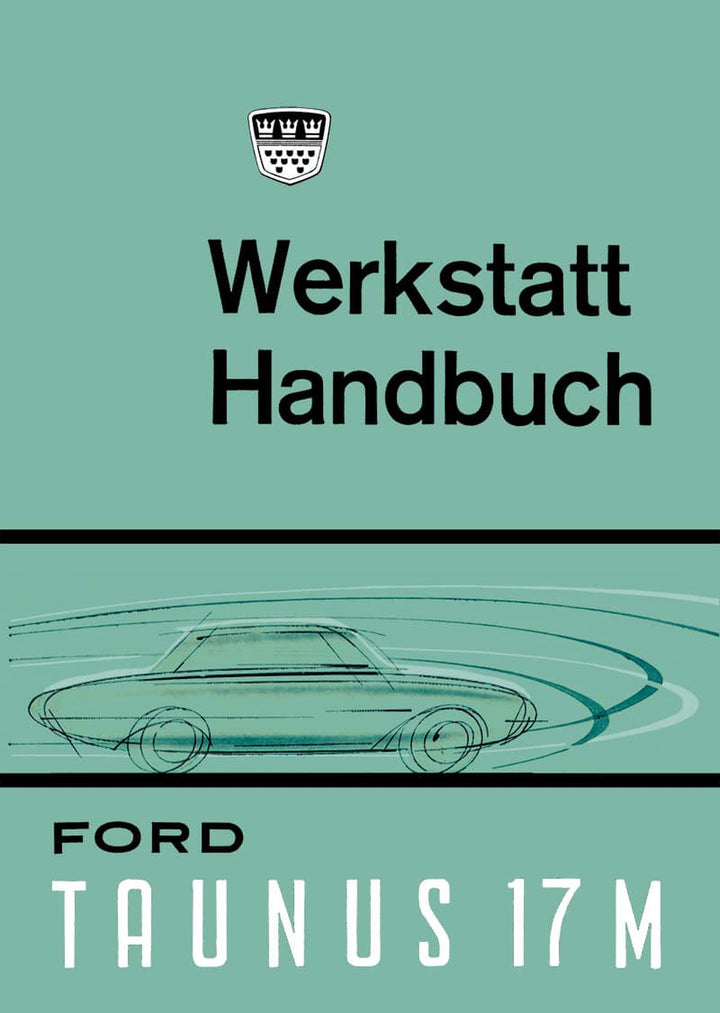 Ford Taunus 17M P3 Reparaturanleitung, Buchcover