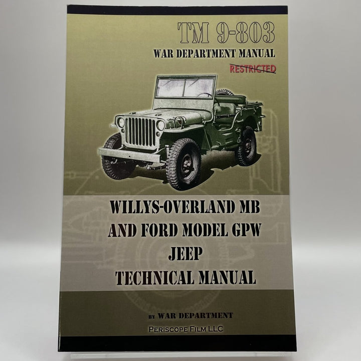 TM 9-803 Willys-Overland MB and Ford Model GPW Jeep Technical Manual