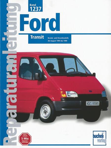 Ford Transit - Reparaturbuch - gedrucktes Buch zum Bestpreis! - verwuester.net