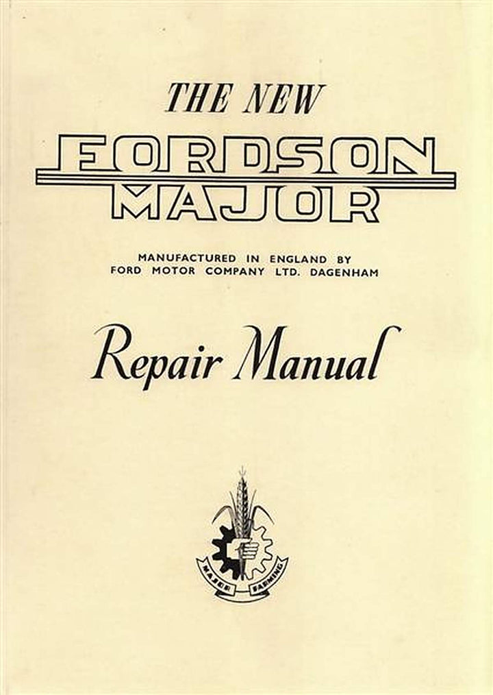 Fordson Major sehr ausführliche Reparaturanleitung, Buchcover