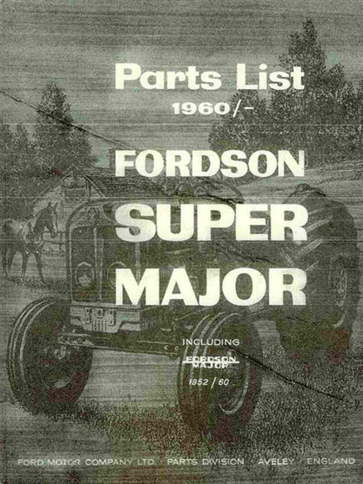 Fordson Major / Super Major Parts List, Buchcover