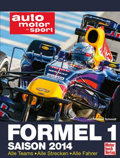 Formel 1 - Saison 2014 - gedrucktes Buch zum Bestpreis! - verwuester.net