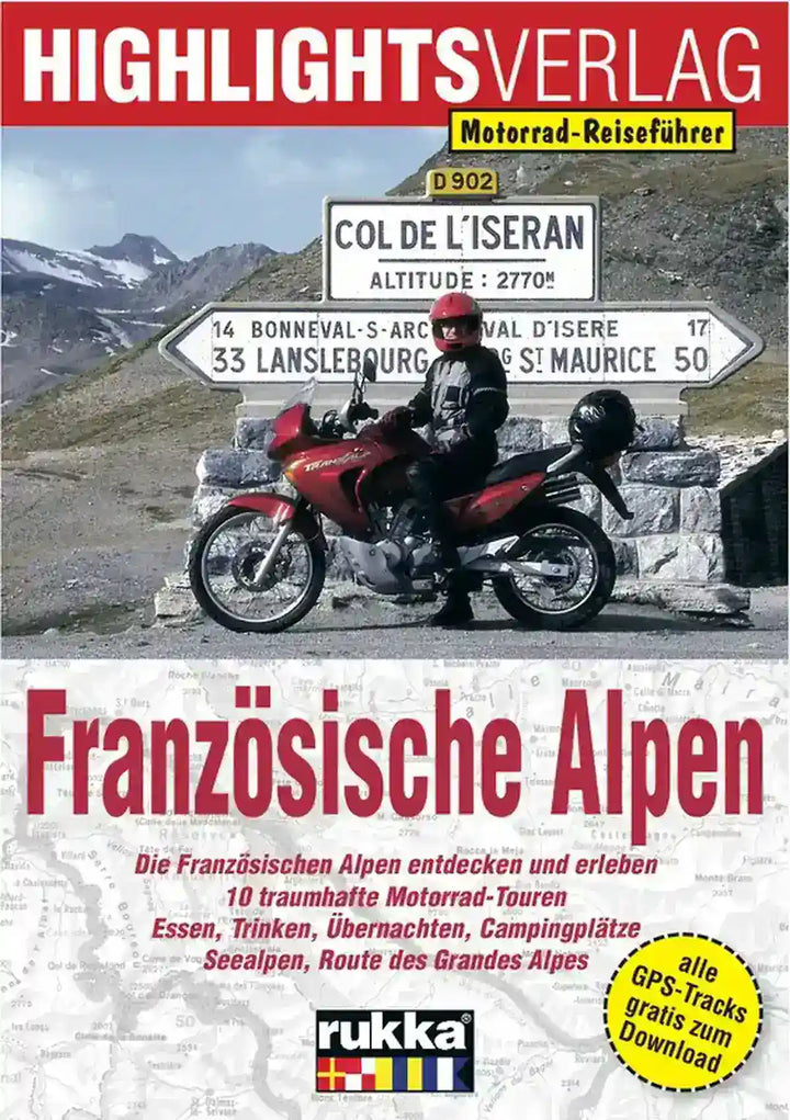 Französische Alpen, Motorradtouren - gedrucktes Buch zum Bestpreis! - verwuester.net