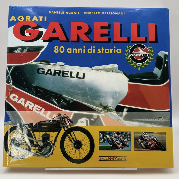 Garelli 80 Anni Di Storia