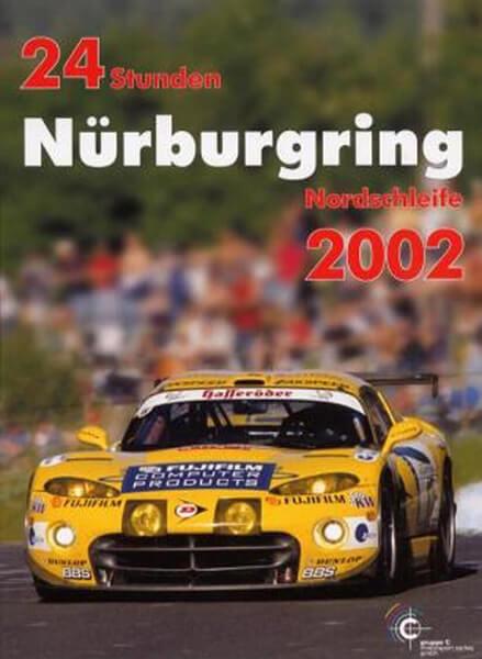 24h Rennen Nürburgring. Offizielles Jahrbuch 2002