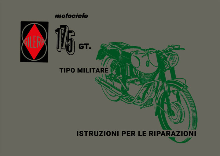 Gilera 175GT Tipo Militare Istruzioni per le riparazioni, Buchcover