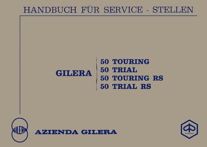 Gilera 50 Touring / RS, 50 Trial / RS, Reparaturanleitung, Buchcover