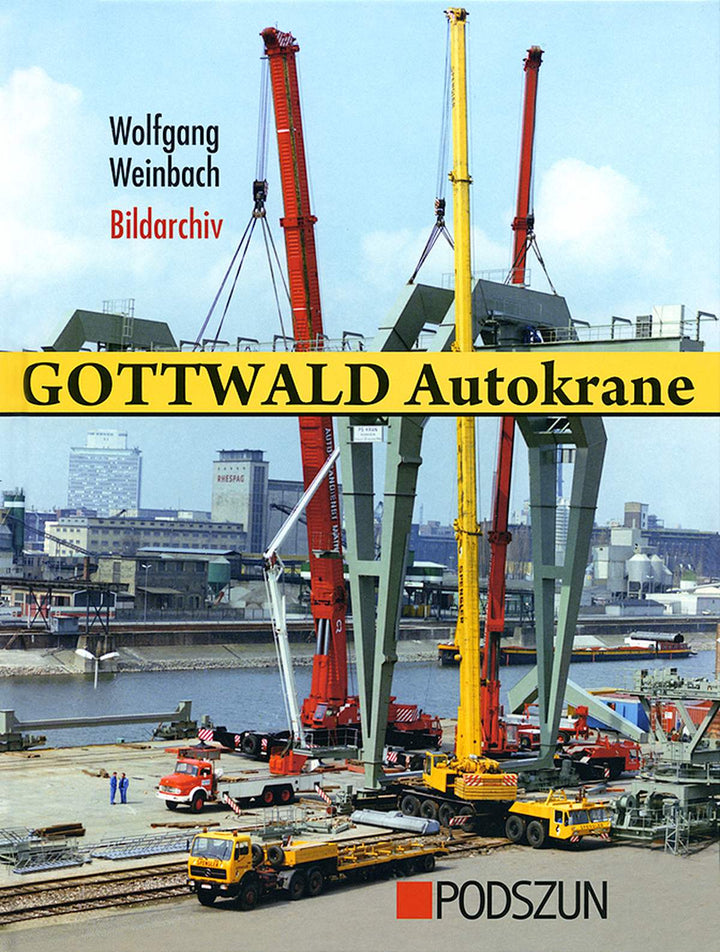 Gottwald Autokrane - Bildarchiv 1, Buchcover