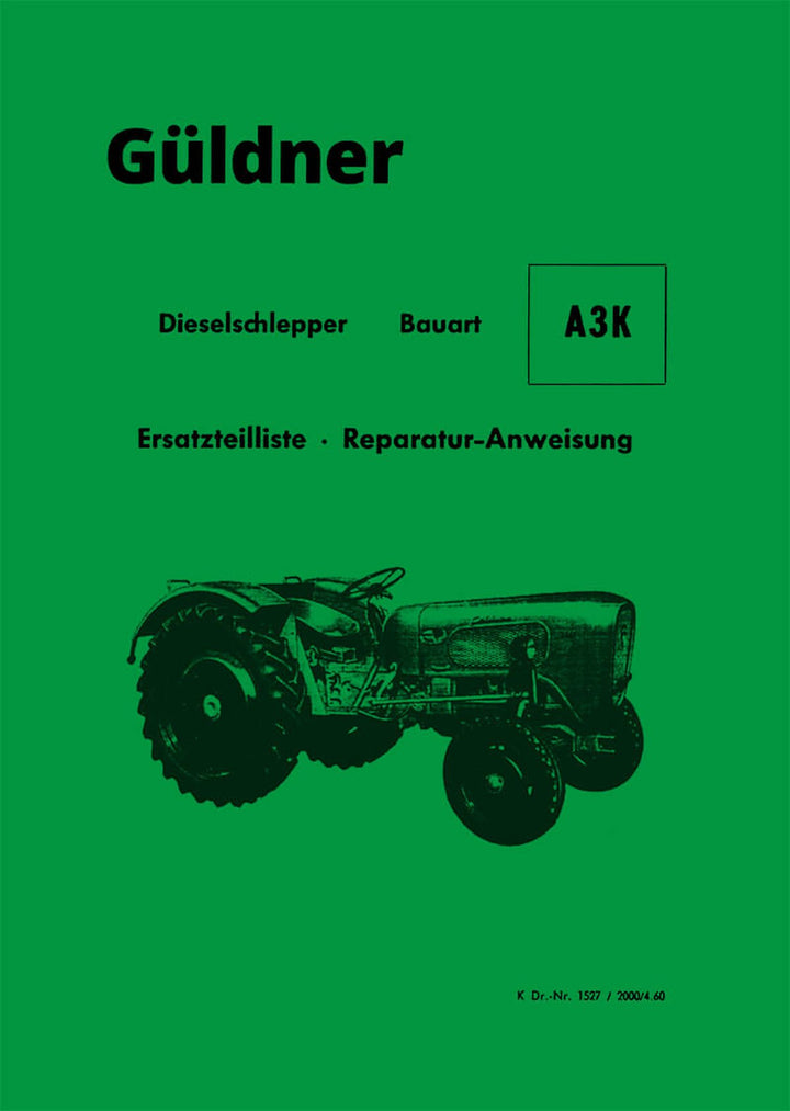 Güldner A3K Ersatzteilliste und Reparaturanleitung, Buchcover