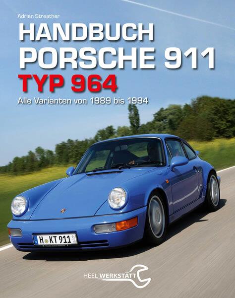 Handbuch Porsche 911 Typ 964 - gedrucktes Buch zum Bestpreis! - verwuester.net
