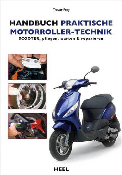 Handbuch praktische Motorroller-Technik - gedrucktes Buch zum Bestpreis! - verwuester.net