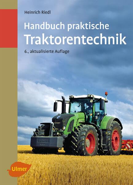 Handbuch praktische Traktorentechnik - gedrucktes Buch zum Bestpreis! - verwuester.net