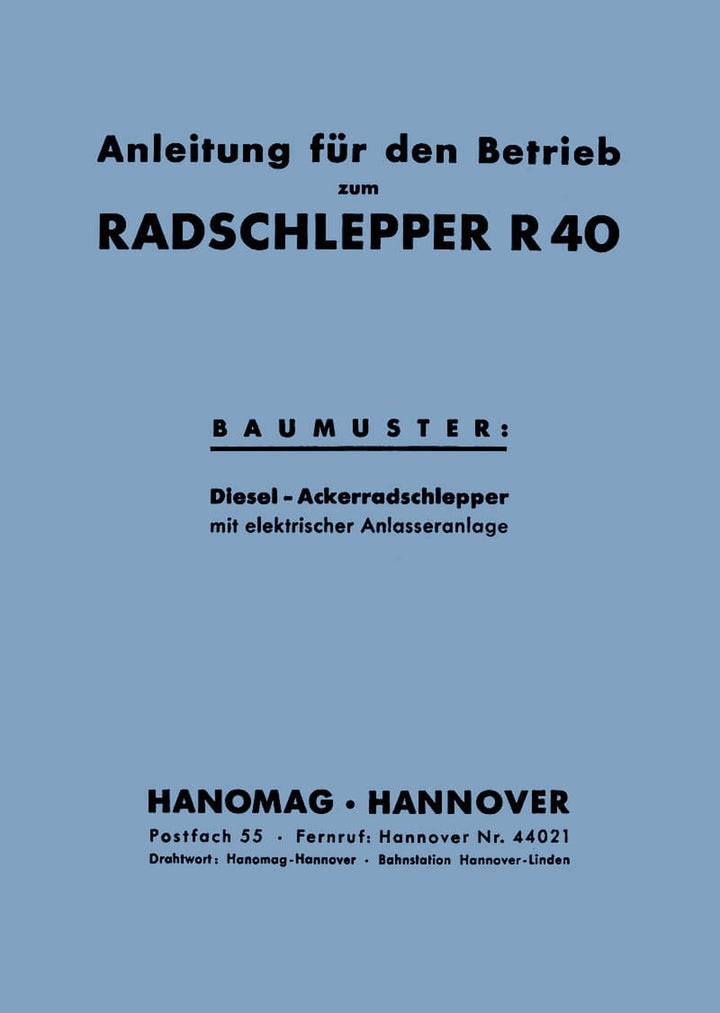 Hanomag Radschlepper R 40 Betriebsanleitung, Buchcover